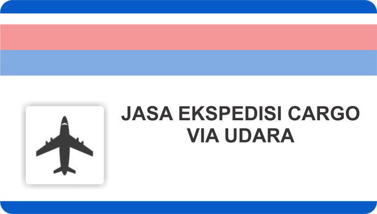 JASA EKSPEDISI CARGO VIA UDARA